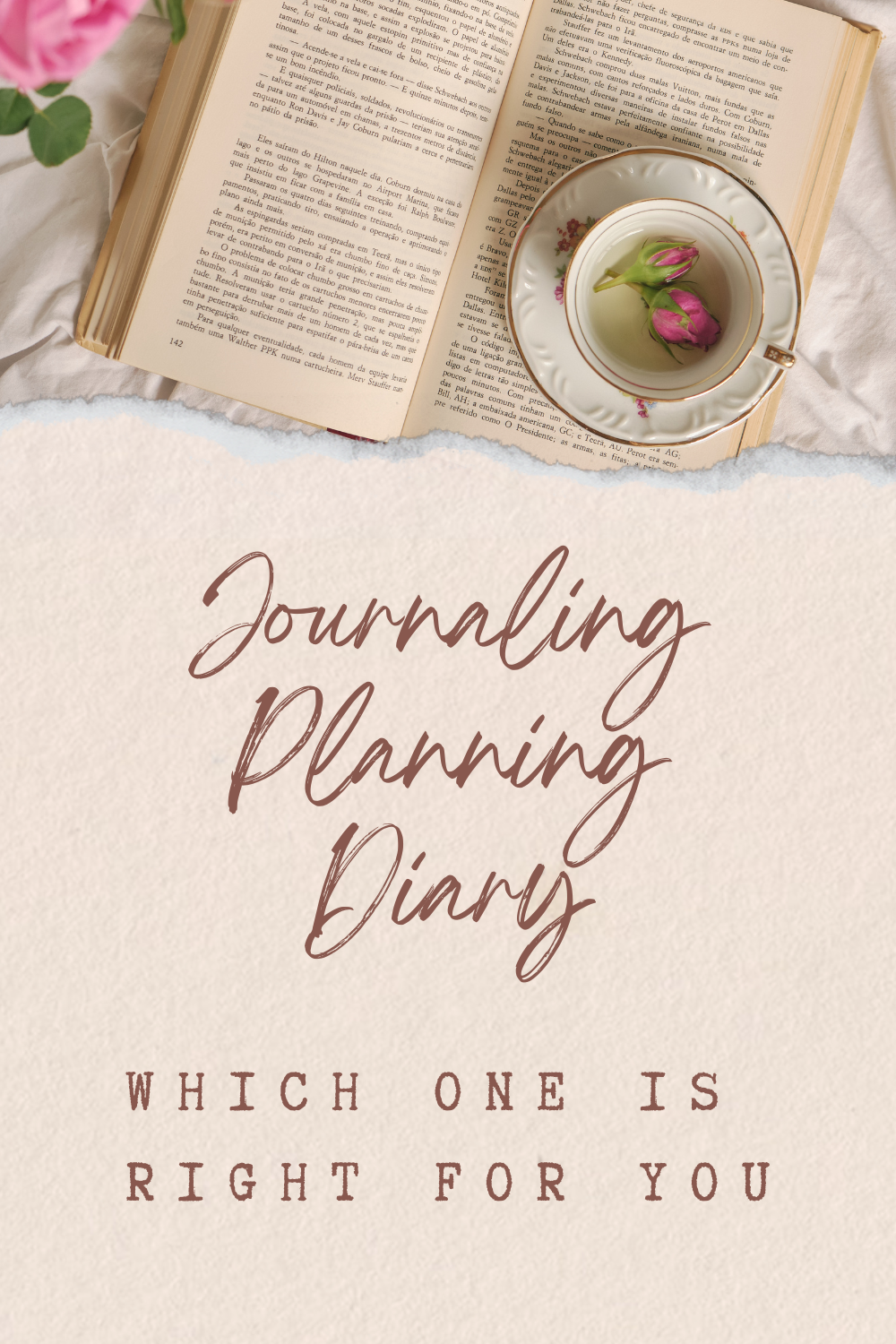 Journaling, Planning, Keeping a Diary Which One is Right for You